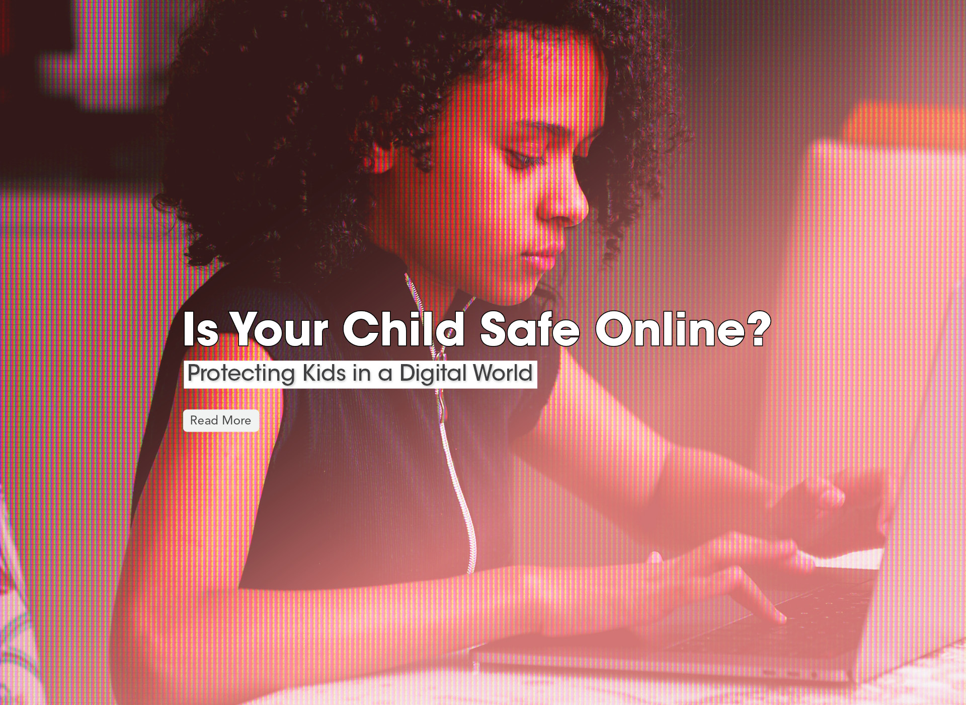profile of black preteen girl with curly hair looking at laptop screen; text in foreground says "Is Your Child Safe Online? Protecting Kids in a Digital World"