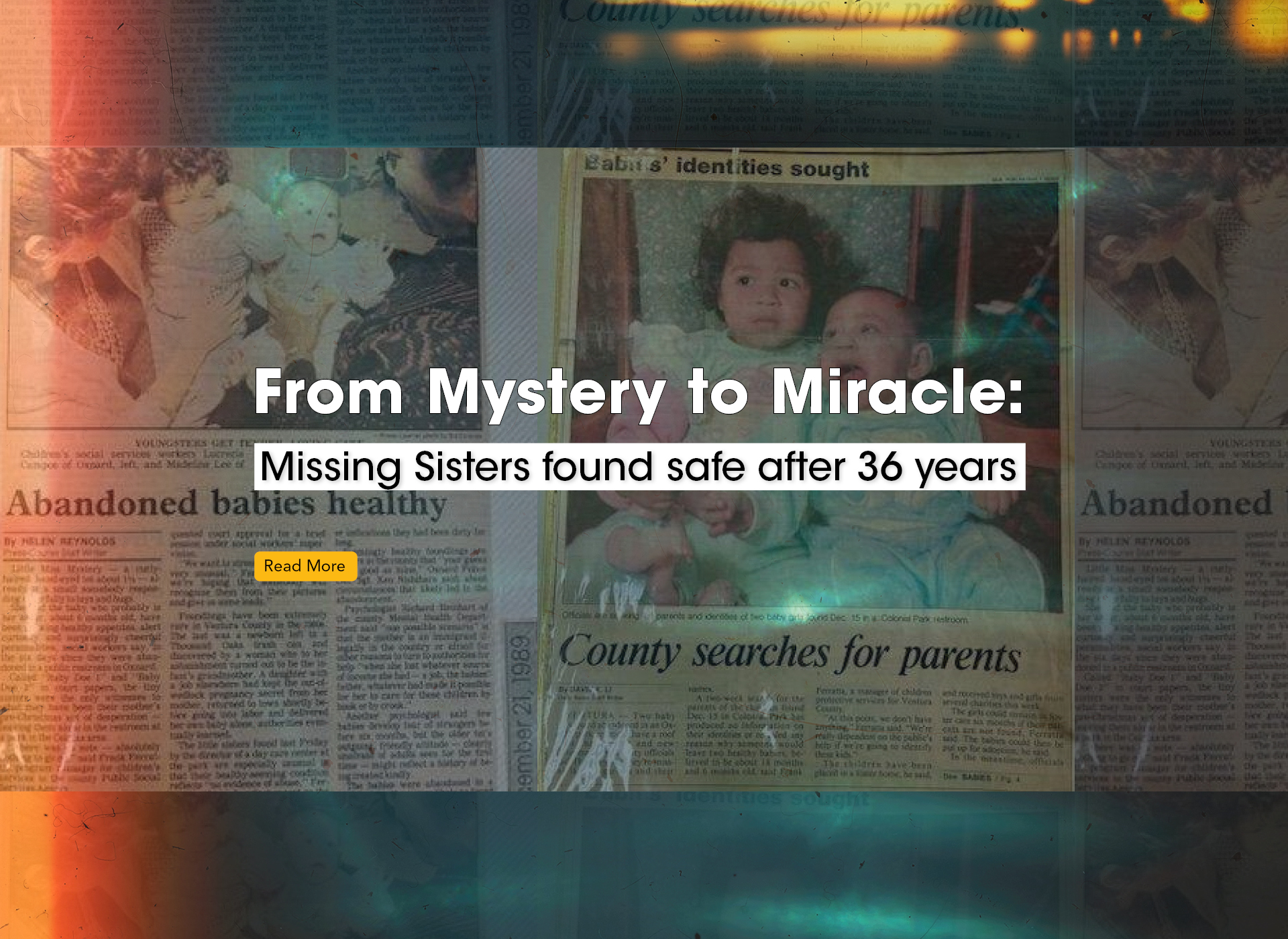 text: breaking news missing sisters found after 36 years; blue and red policie lights in background, foreground photo of two little girls in white dresses