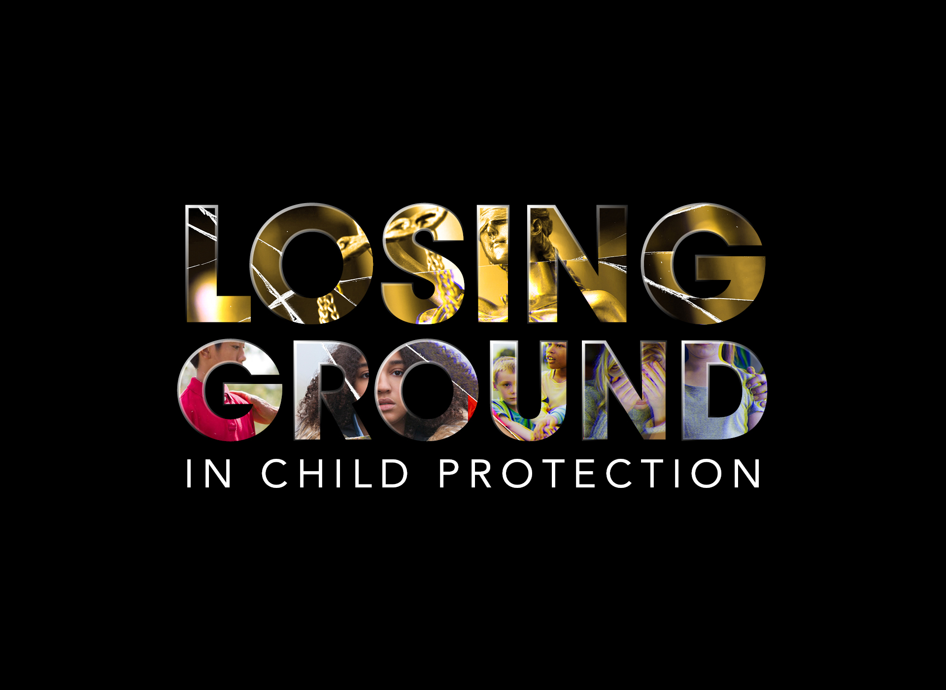 Losing Ground in Child Protection
